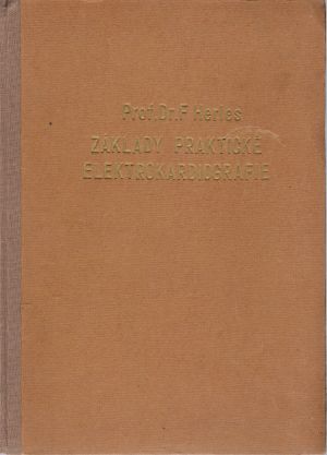 Základy praktické elektrokardiografie - Herles F.