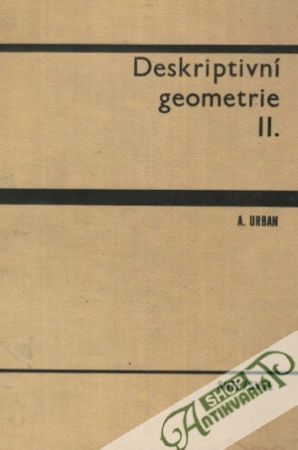 Deskriptivní geometrie II. - Urban Alois