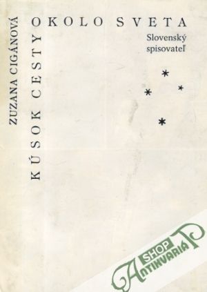 Kúsok cesty okolo sveta - Cigánová Zuzana