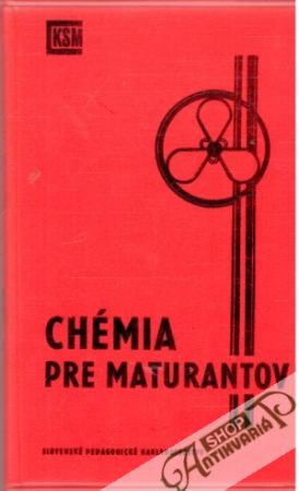 Chémia pre maturantov - Fabini Ján a kolektív