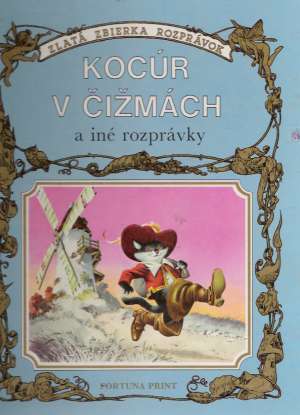 Kocúr v čížmách a iné rozprávky - Kolektív autorov