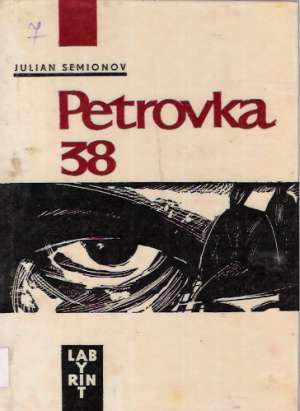 Petrovka 38 - Semionov Julian