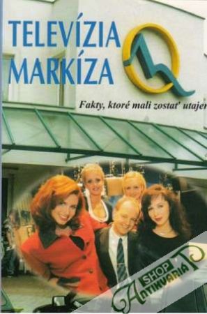 Televízia Markíza - Fakty, ktoré mali zostať utajené - Čulen Robert