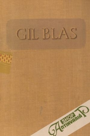 Gil Blas - Le Sage Alain René