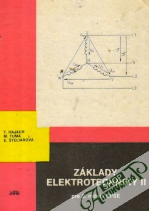 Základy elektrotechniky II. - Hajach Tomáš a kolektív