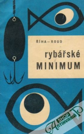 Rybářské minimum - Říha / Roud
