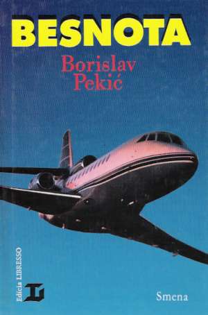 Besnota - Pekić Borislav