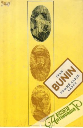 Temné aleje lásky - Bunin Ivan Alexejevič
