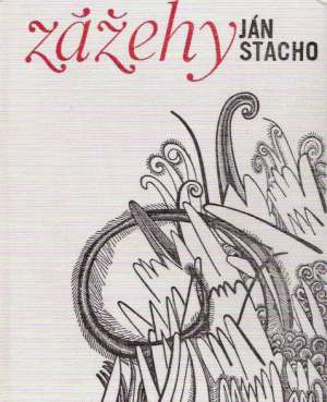 Zážehy - Stacho Ján
