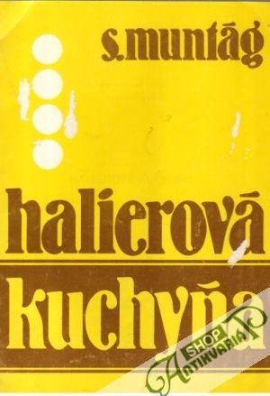 Halierová kuchyňa - Muntág Stanislav