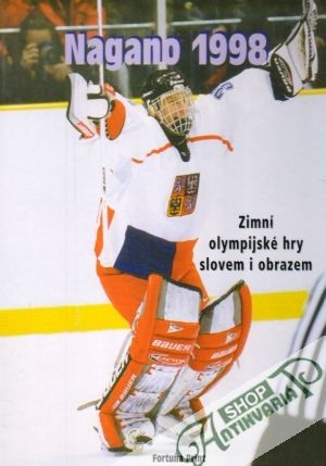 Nagano 1998 - Kolektív autorov