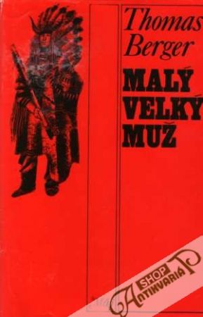 Malý velký muž - Berger Thomas