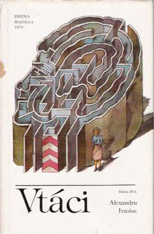Vtáci - Ivasiuc Alexandru