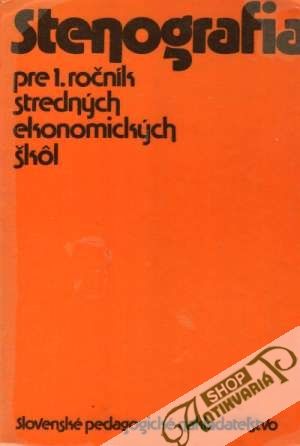 Stenografia pre 1. ročník SEŠ - Ružek Michal a kolektív