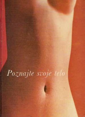 Poznajte svoje telo - Appel Frederic C.