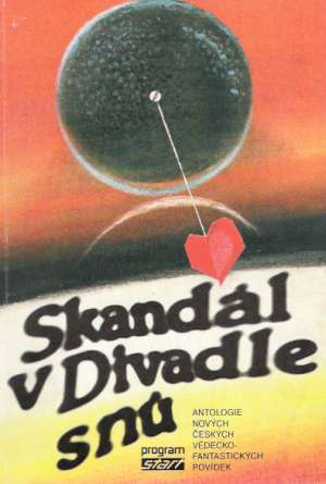 Skandál v Divadle snu - Kolektív autorov