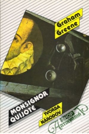 Monsignor Quijote - Greene Graham