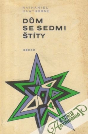 Dúm se sedmi štíty - Hawthorne Nathaniel