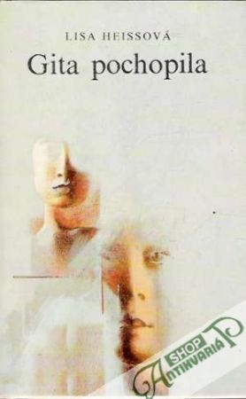 Gita pochopila - Heissová Lisa