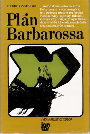 Plán Barbarossa - Bezymenskij Leonid