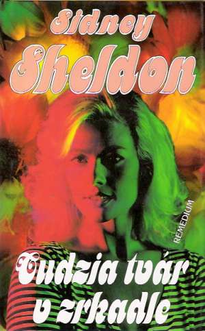 Cudzia tvár v zrkadle - Sheldon Sidney