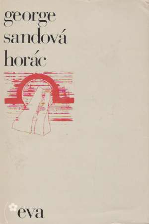 Horác - Sandová George