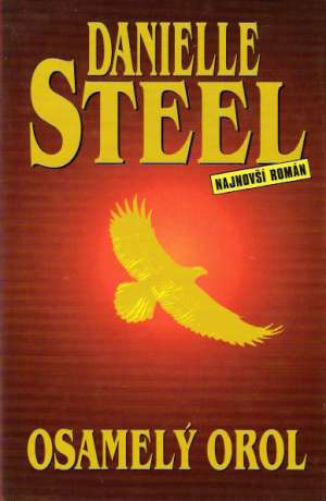 Osamelý orol - Steel Danielle