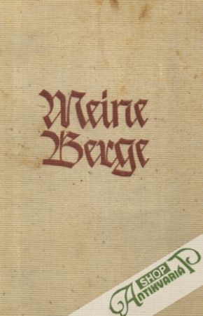 Meine Berge - Trenker Luis