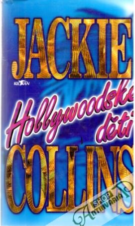 Hollywoodske děti - Collins Jackie