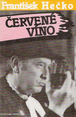Červené víno 1-2 - Hečko František
