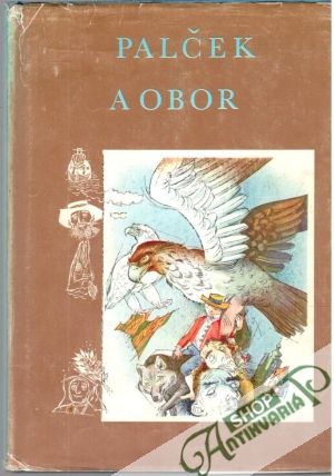 Palček a obor - švédske rozprávky - Kolektív autorov