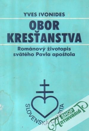 Obor kresťanstva - Ivonides Yves