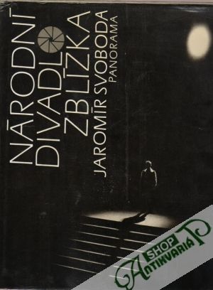 Národní divadlo zblízka - Svoboda Jaromír