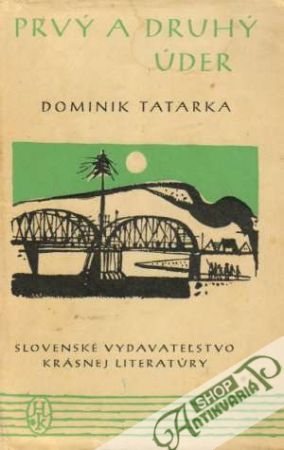 Prvý a druhý úder - Tatarka Dominik