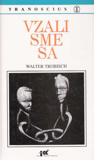 Vzali sme sa - Trobisch Walter