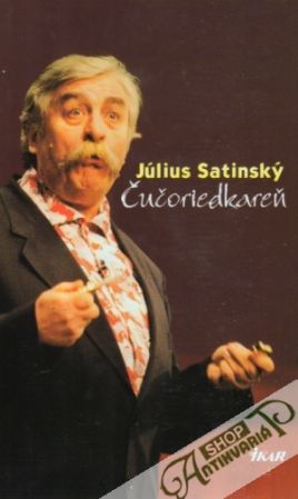 Čučoriedkareň - Satinský Július