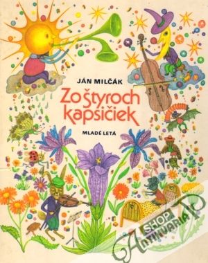 Zo štyroch kapsičiek - Milčák Ján