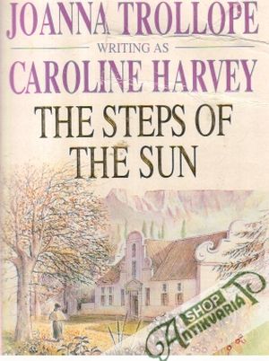 The Steps of The Sun - Trollope Joanna