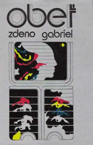 Obeť - Gabriel Zdeno