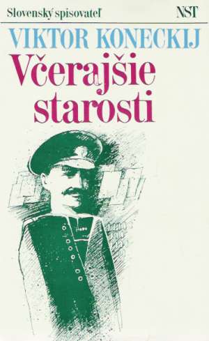 Včerajšie starosti - Koneckij Viktor