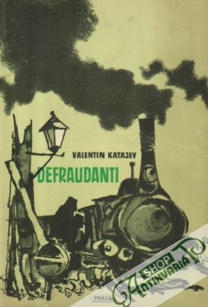 Defraudanti - Katajev Valentin