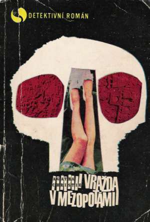 Vražda v Mezopotámii - Christie Agatha