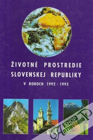 Životné prostredie Slovenskej republiky v rokoch 1992-1993 - Klinda J. a kolektív
