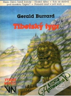 Tibetský tygr - Burrard Gerald