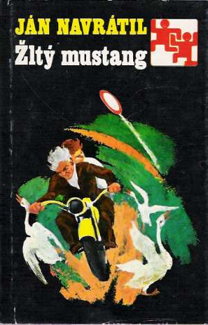 Žltý mustang - Navrátil Ján
