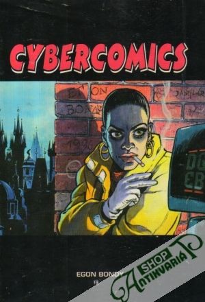 Cybercomics - Bondy Egon