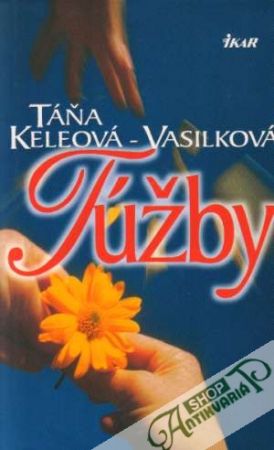 Túžby - Keleová - Vasilková Táňa