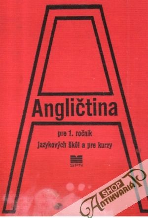 Angličtina pre jazykové školy a pre kurzy 1. - Maříková Mária