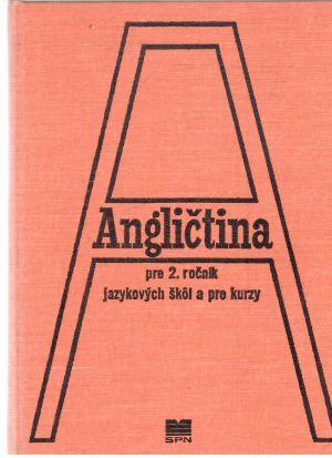 Angličtina pre jazykové školy a pre kurzy 2. - Maříková Mária a kolektív