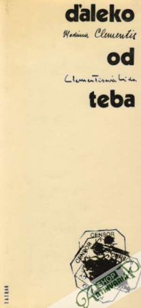 Ďaleko od teba - Clementis V., Clementisová L.